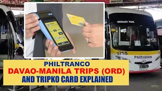 Philtranco Ordinary bus Davao Manila trips and Tripko card Explained [upl. by Ladnor]