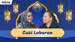 LIVE BAKWAN 26  Jelang Cuti Lebaran Saatnya Liburan [upl. by Einre]