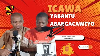 S2Ep29  Waliva uThixo ilizwi lenkwenkwe  Gen 2117  Icawa Yabantu Abangacawiyo  womensmonth IYA [upl. by Rozalie576]