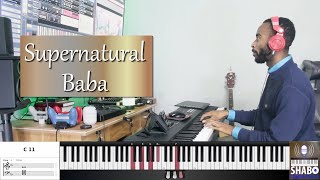 Supernatural Baba  Joey Dickson  Piano  Reharmonized [upl. by Lokin988]