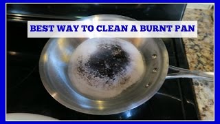 How to Clean a Stainless Steel Burnt Pan or Pot Easy Method [upl. by Akir]