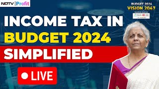 Income Tax Slabs LIVE News  Budget 2024 Income Tax Slabs Explained  New Tax Regime Slabs [upl. by Naitsabes930]