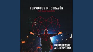 Persigues Mi Corazón [upl. by Hahnke]