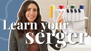 Serger Sewing Secrets Every Beginner Should Learn COMPLETE GUIDE [upl. by Fairfax]