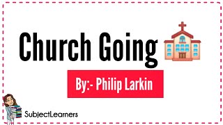 Church Going ⛪  By Philip Larkin  BA5th semester  With animated pictures SubjectLearners [upl. by Purington]