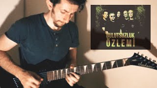 Bulutsuzluk Özlemi  Sözlerimi Geri Alamam SoloCover [upl. by Suravat]