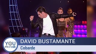 David Bustamante  Cobarde [upl. by Spiros]