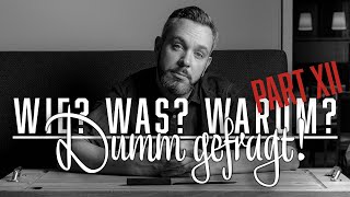 Dumm gefragt XII – Kochen im Tal [upl. by Burrton]