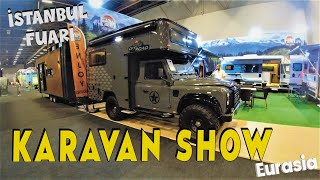 KARAVAN FUARINDA GÜNCEL FİYATLAR NASIL  YENİ MODELLER NELER  KARAVAN SHOW EURASİA  İSTANBUL FUARI [upl. by Lombardy]