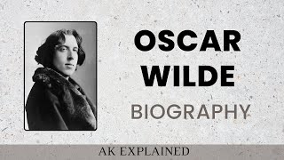 Oscar Wilde  Biography of Oscar Wild  Oscar Wild In English Literature [upl. by Innavoij]