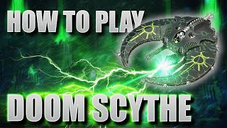 How to Play Necrons Doom Sycthe [upl. by Selrahcnhoj]