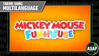 Mickey Mouse Funhouse Theme Song  Multilanguage Requested [upl. by Jacklin]