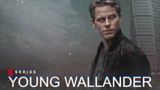 Young Wallander  Main Theme Song OPENING TITLES [upl. by Nonez]