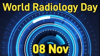 World Radiology Day Roentgen Day Radiology  Naresh Gehlot [upl. by Onitnelav]