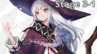 Revived Witch  Stage 31 Gameplay [upl. by Ingra]