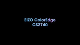 EIZO ColorEdge CS2740 [upl. by Erialb]