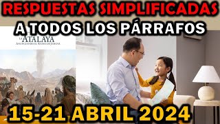 Respuestas Simplificadas para el Estudio de la Atalaya 1521 Abril 2024 [upl. by Elcin]