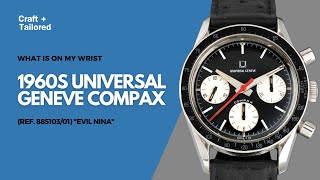 1960s Universal Geneve Compax quotEvil Ninaquot [upl. by Anilegnave582]