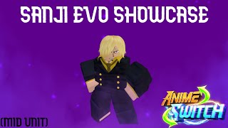 SANJI EVO SHOWCASE  Anime Switch [upl. by Tove]