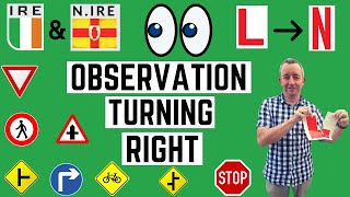 Observation Turning Right Clearly Explained [upl. by Kristoffer]