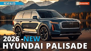 2026 First Look Hyundai Palisade A classy midsize SUV with top notch construction [upl. by Kcirddehs]