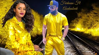 Farhaan Sulee Ft AadaaBeek  Hara galfannoo 2024 [upl. by Edwyna]