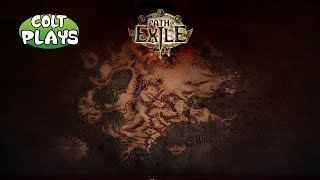 Colt Plays Path of Exile Lv31 Ranger Gameplay 62117 [upl. by Letsou]