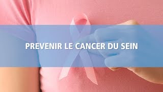 Prevenir le cancer du sein [upl. by Ellinnet]