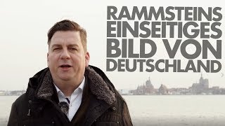 Rammsteins einseitiges Bild von Deutschland [upl. by Eivi]