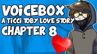 VOICEBOX A Ticci Toby Love Story  Chapter 8  Ticci Tuesdays [upl. by Ecnerat301]