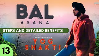 Balasana  Steps and Instructions  Yog Shakti  S01E13 [upl. by Eeniffar482]