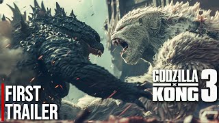 Godzilla x Kong 3 Age of Monsters First Trailer Monsterverse 2025 ON 4K [upl. by Eiralam]