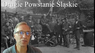 Drugie Powstanie Śląskie [upl. by Tneicniv836]