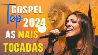 100 MUSICAS GOSPEL MAIS TOCADAS EM 2024 Gabriela Rocha Isaías SaadFernandinho Nívea Soares [upl. by Nortna880]