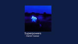 quot Superpowers Daniel Caesar quot  version 1 hour [upl. by Colin]