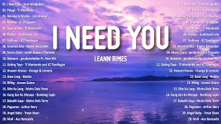 LeAnn Rimes  I Need You 💗 Best OPM Tagalog Love Songs  OPM Tagalog Top Songs 2024 vol1💗 [upl. by Orhtej]