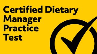 Certified Dietary Manager Practice Test [upl. by Htezil]