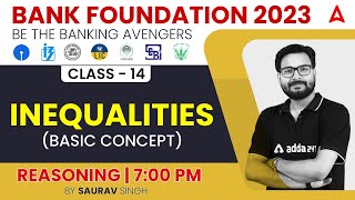 Inequalities Reasoning Basic Concepts for Bank Exams 2023 by Saurav Singh [upl. by Nahsor]