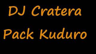 Dj Cratera  Pack Kuduro [upl. by Shir2]