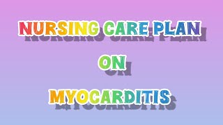 nursing care plan on myocarditis myocarditis heart disease shorts study reels health youtube [upl. by Elatnahc]