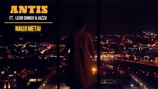 ANTIS ft Leon Somov amp Jazzu  Nauji metai [upl. by Curson]