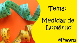 ➕MEDIDAS DE LONGITUD🔴 [upl. by Lienet231]