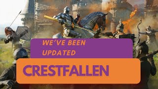 Crestfallen New Updates [upl. by Arriek]