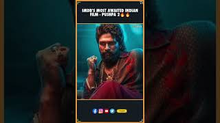 Imdbs Most Awaited Indian Film  Pushpa 2🔥🔥 🔥🔥  Pushpa The Rule Allu Arjun  THYVIEW [upl. by Mafala]