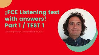 FCE Listening test with answers Part 1 TEST 1 fceexam listening b2 english [upl. by Duester861]