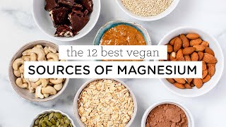 BEST VEGAN MAGNESIUM SOURCES ‣‣ 10 Magnesium Rich Foods [upl. by Enaxor]