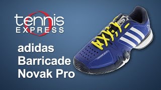 adidas Barricade Novak Pro Shoe Review  Tennis Express [upl. by Acinehs692]