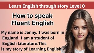 Learn English through story Level 0 Graded Readers Interesting Story Improve Your English [upl. by Eidac]