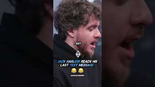 Jack Harlow READS his last TEXT message 😂 [upl. by Mars]