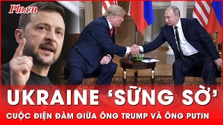 Hé lộ nội dung cuộc điện đàm giữa ông Trump và ông Putin khiến Ukraine ‘sững sờ’  Thời sự quốc tế [upl. by Siuqcram]